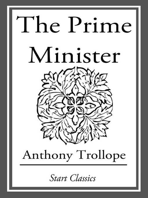 Title details for The Prime Minister by Anthony Trollope - Available